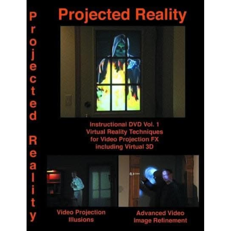 “Projected Reality 1: How To DVD” Haunted House Video Effects