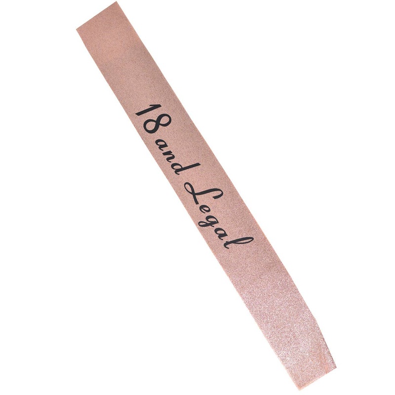 18 and Legal Rose Gold Glitter Birthday Girl Sash